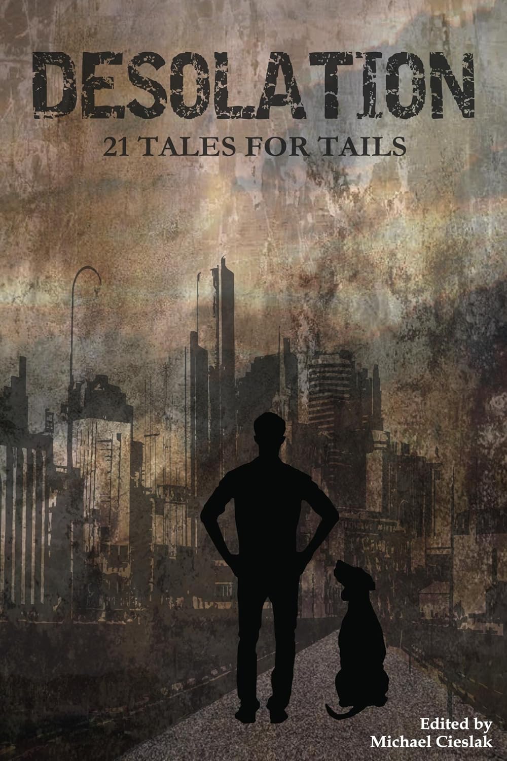 Desolation: 21 Tails for Tales