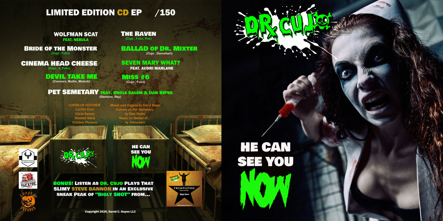 Dr. Cujo - He Can See You Now CD