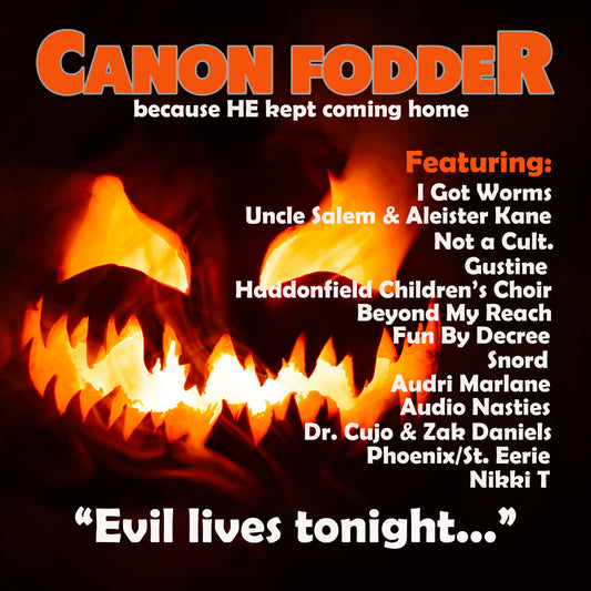 Canon Fodder Halloween Tribute Album CD