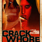 Crack Whore DVD